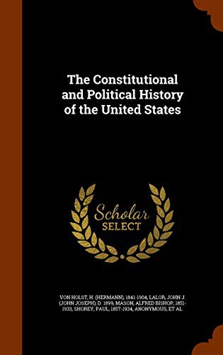Cover for The Constitutional and Political History of the United States
