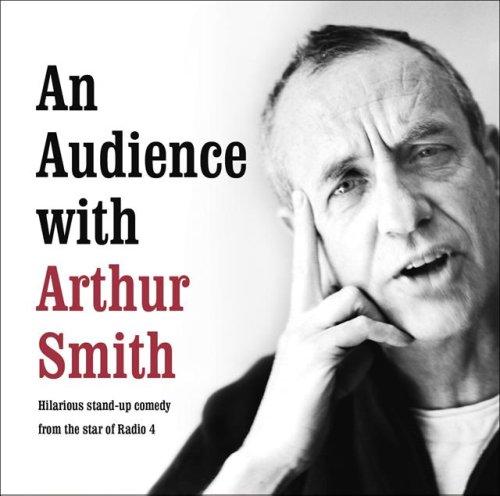 Cover for An Audience with Arthur Smith