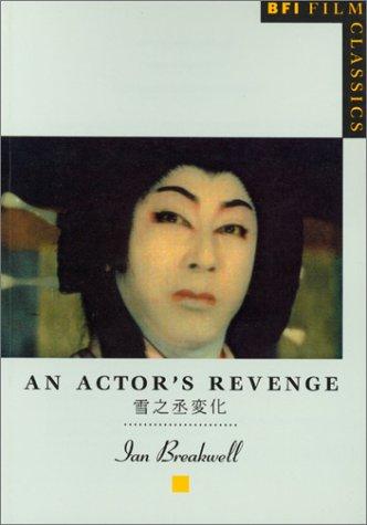 Cover for An actor's revenge =