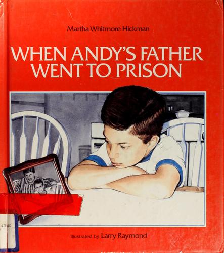 Cover for When Andy's father went to prison