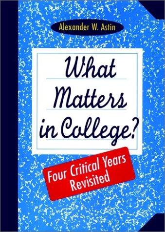Cover for What Matters in College