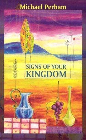 Cover for Signs of Your Kingdom