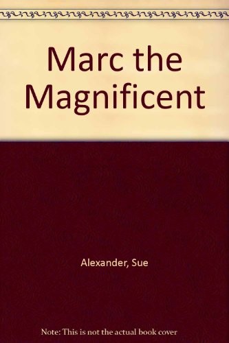 Cover for Marc the Magnificent