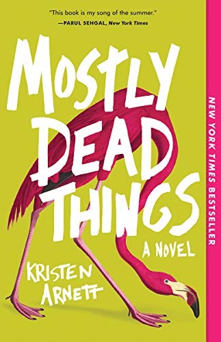 Cover for Mostly Dead Things