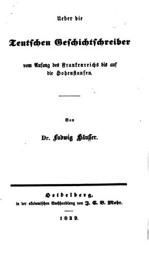 Cover for Ueber die teutschen Geschichtschreiber: Vom Anfang des Frankreichs bis auf ...