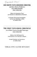 Cover for Die erste Novgoroder Chronik nach ihrer ältesten Redaktion (Synodalhandschrift) 1016-1333/1352.