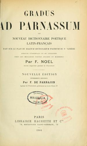 Cover for Gradus ad Parnassum, ou, Nouveau dictionnaire poétique latin-français
