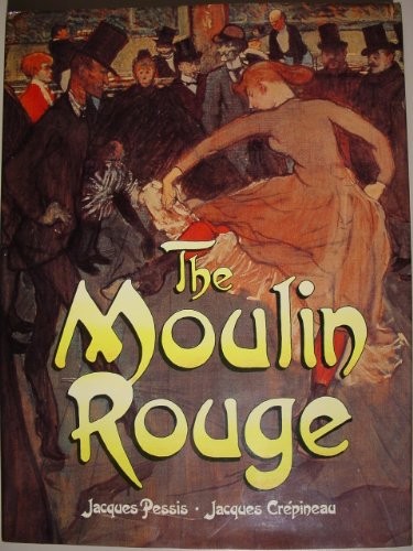 Cover for The Moulin Rouge