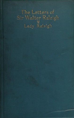 Cover for The letters of Sir Walter Raleigh (1879-1922)