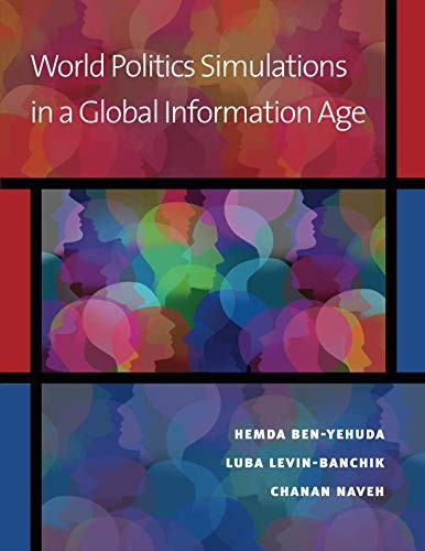 Cover for World Politics Simulations in a Global Information Age