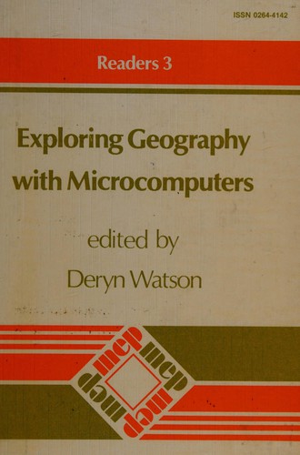 Cover for Exploring Geography With Microcomputers (Mep Readers,)