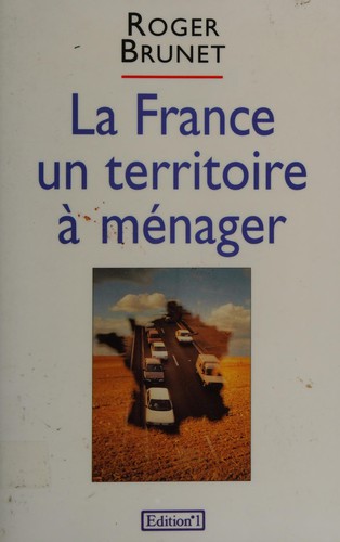 Cover for La France, un territoire à ménager
