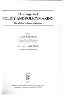 Cover for Three aspects of policy and policymaking