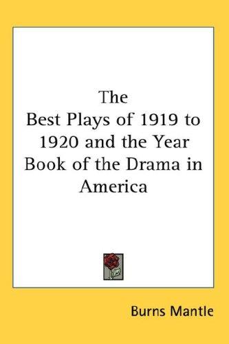 Cover for The Best Plays of 1919 to 1920 and the Year Book of the Drama in America