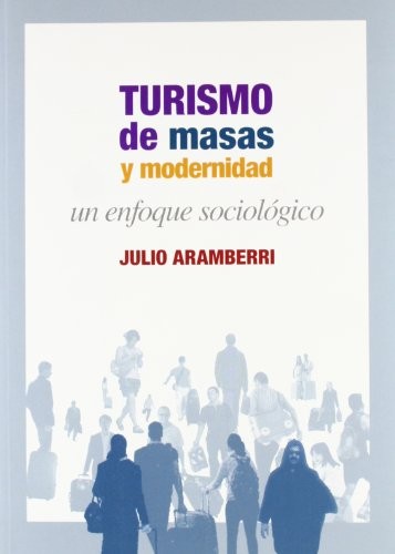 Cover for Turismo de masas y modernidad