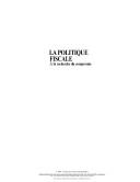 Cover for La politique fiscale