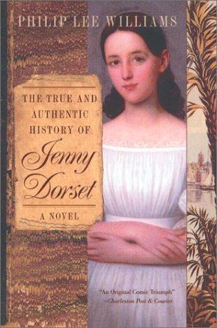 Cover for The true and authentic history of Jenny Dorset