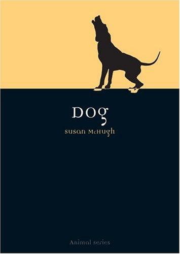 Cover for Dog (Reaktion Books - Animal)