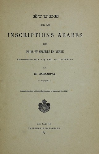 Cover for Étude sur les inscriptions arabes des poids et mesures en verre : collections Fouquet et Innès