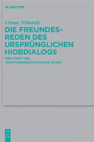 Cover for Die Freundesreden des ursprünglichen Hiobdialogs