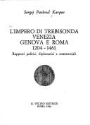 Cover for L' impero di Trebisonda, Venezia, Genova e Roma 1204-1461