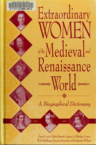 Cover for Extraordinary women of the Medieval and Renaissance world