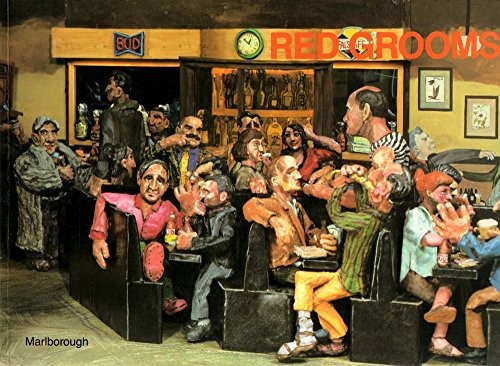 Cover for Red Grooms: Recent paintings, sculptures and drawings 
