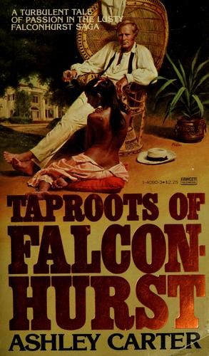 Cover for Taproots of falconhurst