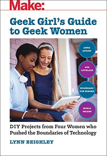 Cover for Geek Girl's Guide to Geek Women