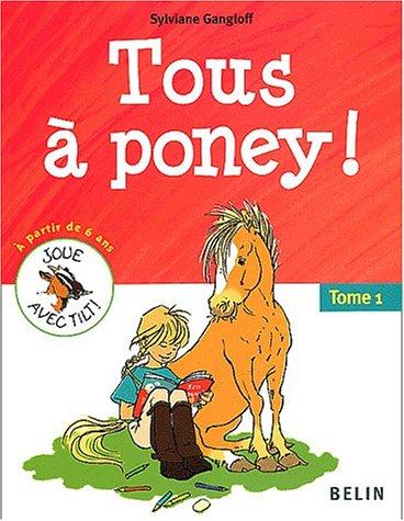 Cover for Tous à poney ! tome 1