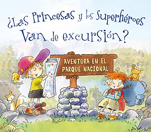Cover for ¿Las princesas y los superhéroes van de excursión?