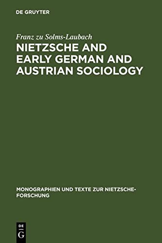 Cover for Nietzsche and early German and Austrian sociology