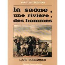 Cover for La Saône, une rivière, des hommes