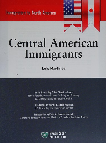 Cover for Central American Immigrants (Immigration to North America)