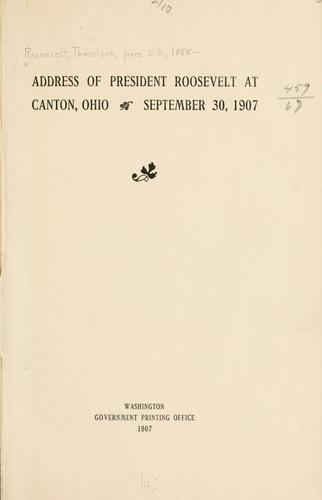 Cover for Address of President Roosevelt at Canton, Ohio, September 30, 1907.