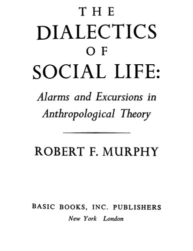 Cover for The dialectics of social life