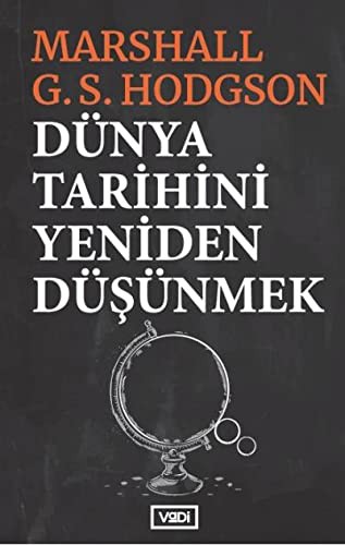 Cover for Dünya Tarihini Yeniden Düsünmek