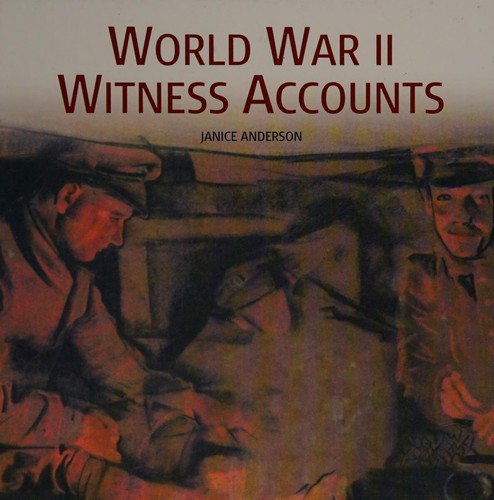 Cover for World War II witness accounts