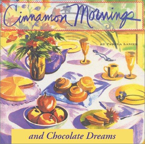 Cover for Cinnamon Mornings & Chocolate Dreams