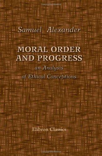 Cover for Moral Order and Progress