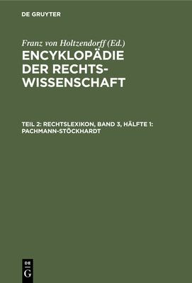 Cover for Rechtslexikon, Band 3, Hälfte 1