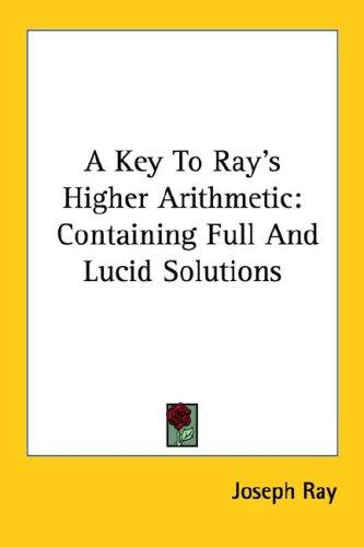 Cover for A Key To Ray's Higher Arithmetic