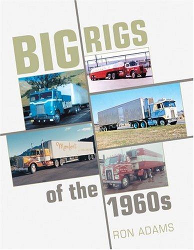 Cover for Big Rigs of the1960s