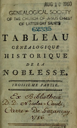 Cover for Tableau généalogique, historique de la noblesse