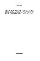 Cover for Bisogna avere i coglioni per prenderlo nel culo