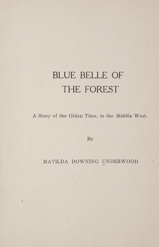 Cover for Blue Belle of the forest