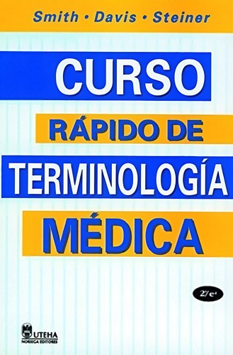 Cover for Curso Rapido De Terminologia Medica / Quick Medical Terminology