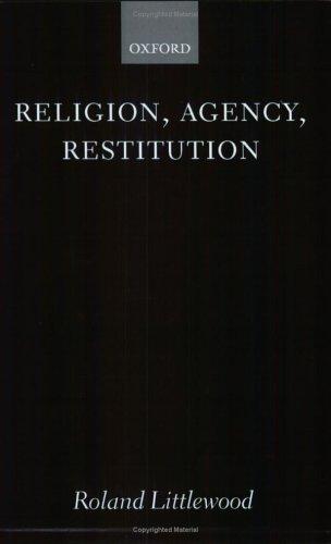 Cover for Religion, agency, restitution