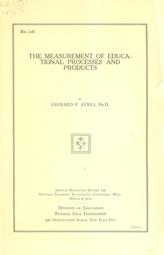Cover for The measurement of educational processes and products