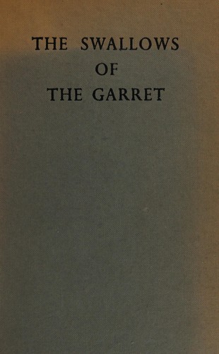 Cover for The swallows of the garrett